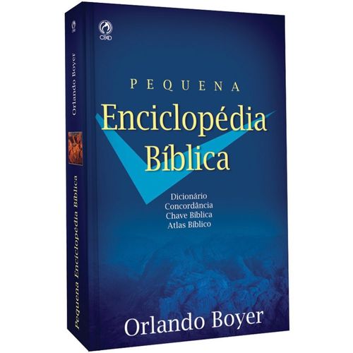 Tudo sobre 'Pequena Enciclopédia Bíblica - Orlando Spencer Boyer'