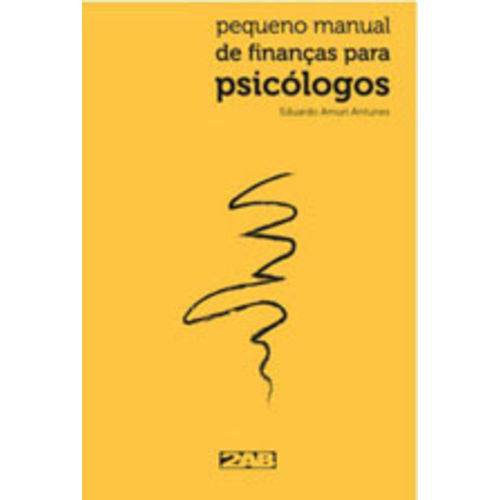 Tudo sobre 'Pequeno Manual de Finanças para Psicologos'
