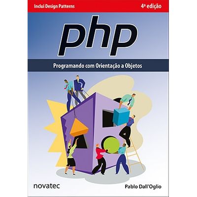 Tudo sobre 'PHP Programando com Orientação a Objetos - 4ª Edição'