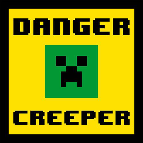 Placa Danger Creeper