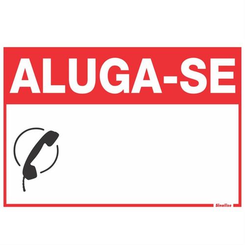Placa de Poliestireno 20x30 ''ALUGA-SE'' - 250CM - SINALIZE