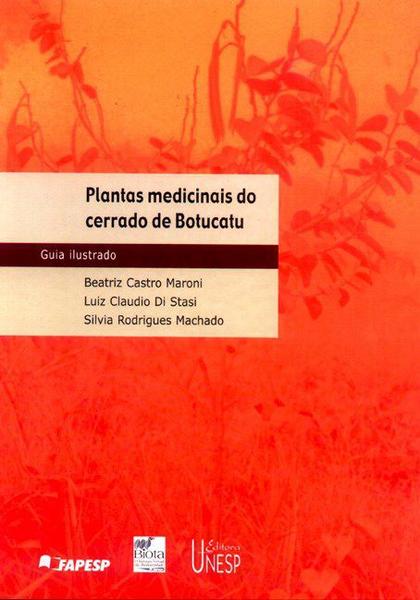 Plantas Medicinais do Cerrado de Botucatu - Unesp