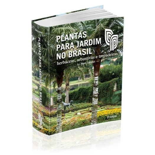 Tudo sobre 'Plantas para Jardim no Brasil - Plantarum'