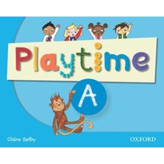 Playtime a Class Book - Oxford