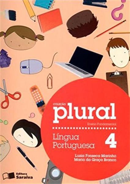 Plural Língua Portuguesa - 4º Ano - Saraiva