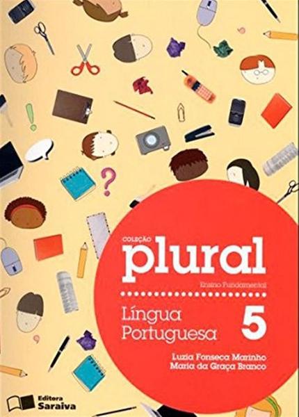 Plural Língua Portuguesa - 5º Ano - Saraiva