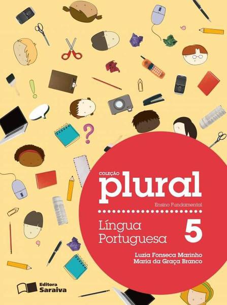 Plural - Língua Portuguesa - 5º Ano - Saraiva