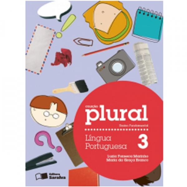 Plural Lingua Portuguesa 3 Ano - Saraiva - 1
