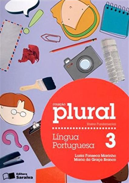 Plural Língua Portuguesa - 3º Ano - Saraiva
