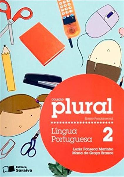 Plural Língua Portuguesa - 2º Ano - Saraiva