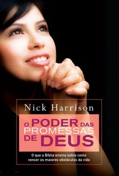 Poder das Promessas de Deus, o - Thomas Nelson Brasil