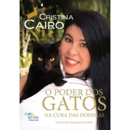 Tudo sobre 'Poder dos Gatos na Cura das Doencas, o - Cairo'