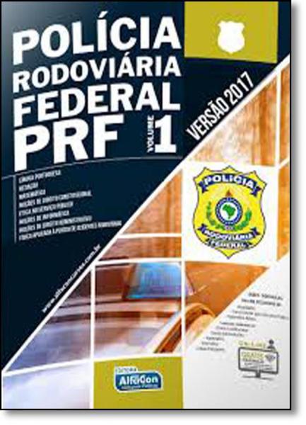Policia Rodoviaria Federal - Prf, V.1 - Alfacon