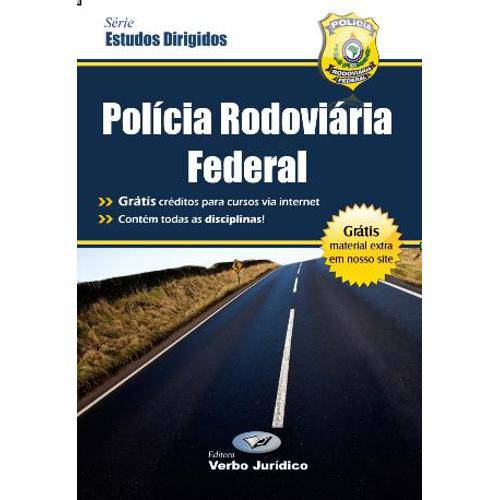 Policia Rodoviaria Federal - Verbo Juridico