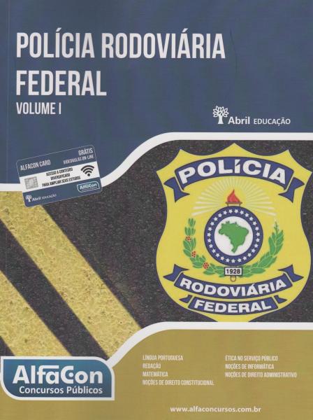 Policia Rodoviaria Federal - Vol. I - 01Ed/15 - Alfacon