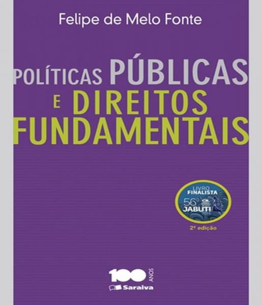 Politicas Publicas e Direitos Fundamentais - 02 Ed - Saraiva