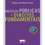Politicas Publicas e Direitos Fundamentais