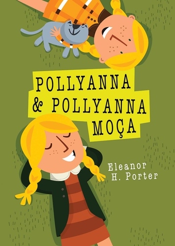 Pollyanna e Pollyanna Moca - Martin Claret - 1