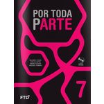 Por Toda Parte 7 - Ftd