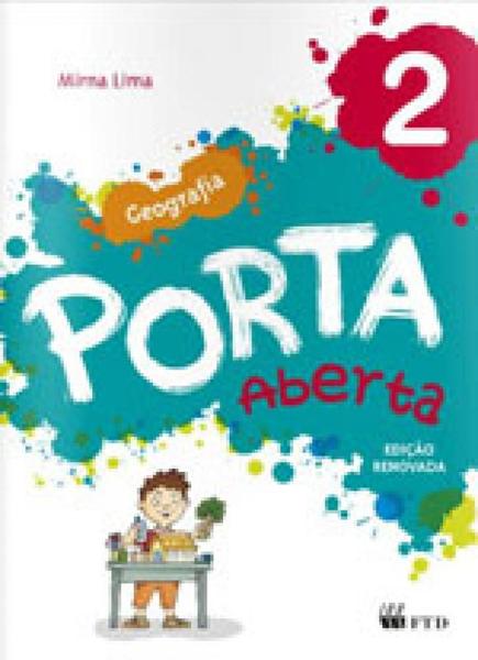 PORTA ABERTA - GEOGRAFIA - 2º ANO - Ftd