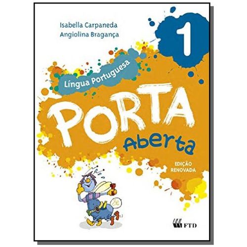 Porta Aberta: Lingua Portuguesa - 1o Ano