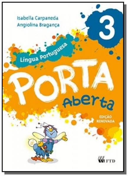 Porta Aberta: Lingua Portuguesa - 3o Ano - Ftd