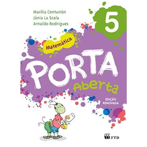 Porta Aberta - Matematica - 5º Ano - Ed. Renovada