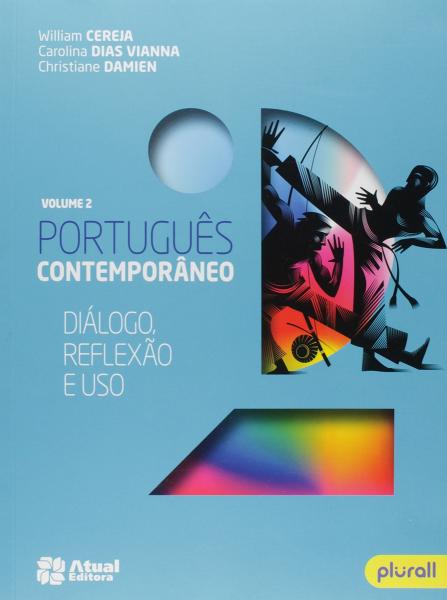 Português Contemporâneo - Volume 2 - Atual Editora