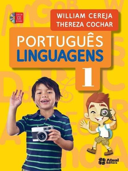 Português - Linguagens - 1º Ano - 4ª Ed. 2014 - Atual