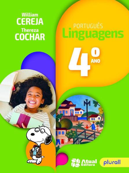 Português Linguagens - 4º Ano - 6ª Ed. 2017 - Atual