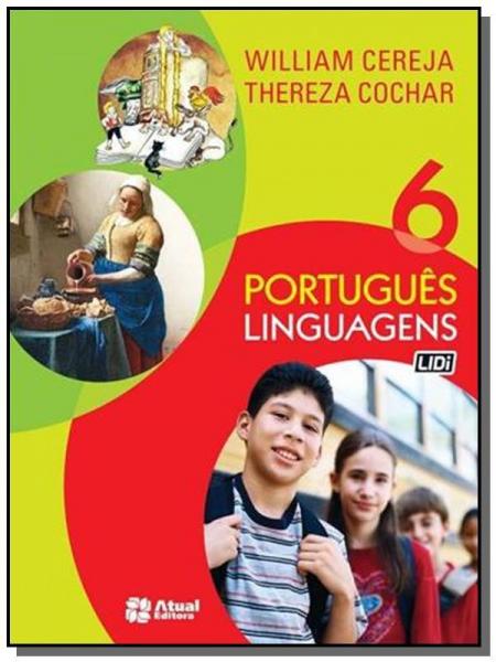 PORTUGUES - LINGUAGENS - 6o ANO - Atual