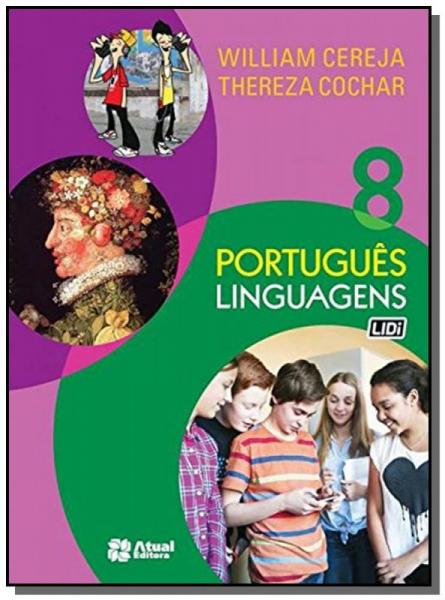 PORTUGUES - LINGUAGENS - 8o ANO - Atual