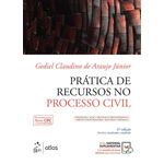 Pratica de Recursos no Processo Civil - 04ed/17