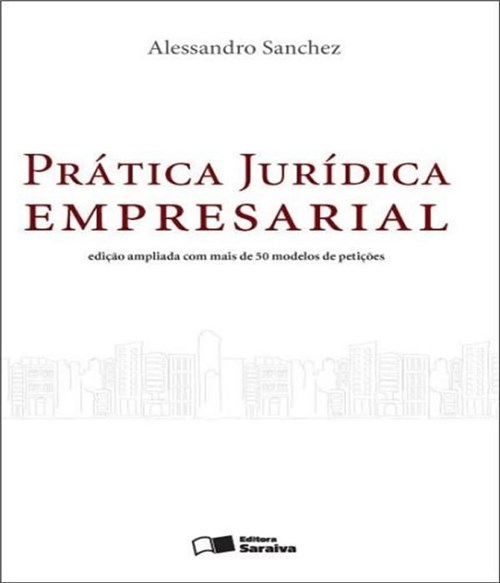 Pratica Juridica Empresarial - 02 Ed