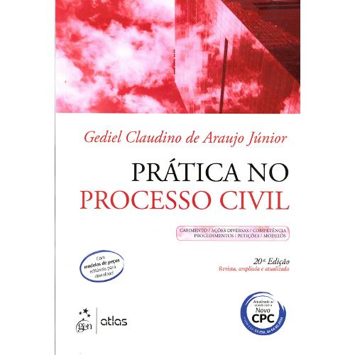 Prática no Processo Civil - 20º Ed - 2016