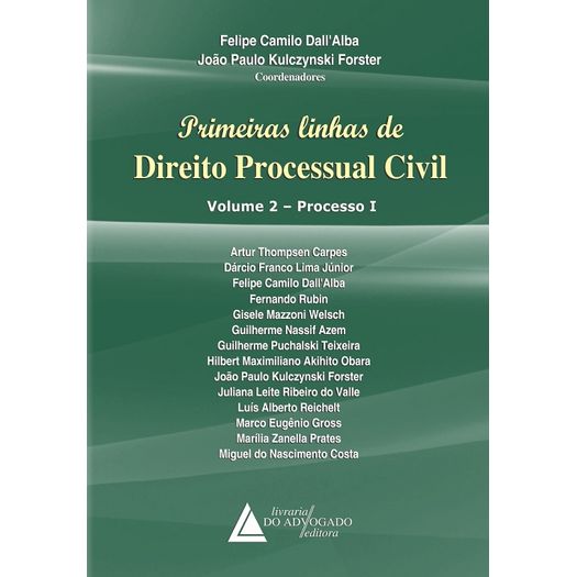 Primeiras Linhas de Direito Processual Civil - Liv do Advogado