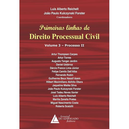 Primeiras Linhas de Direito Processual Civil - Livraria do Advogado
