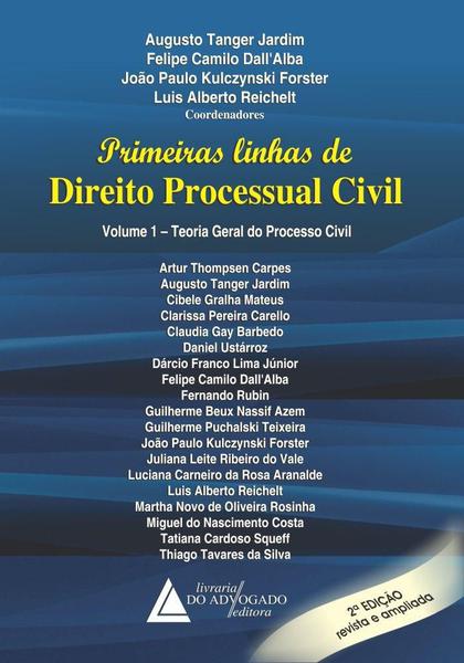 Primeiras Linhas de Direito Processual Civil Vl 1. - Livraria do Advogado