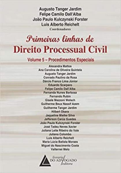 Primeiras Linhas de Direito Processual Civil - Vol. 5 - Livraria do Advogado