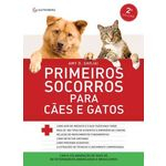 Primeiros Socorros Para Caes E Gatos
