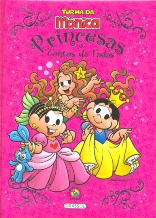 Princesas e Contos de Fadas: Turma da Mônica