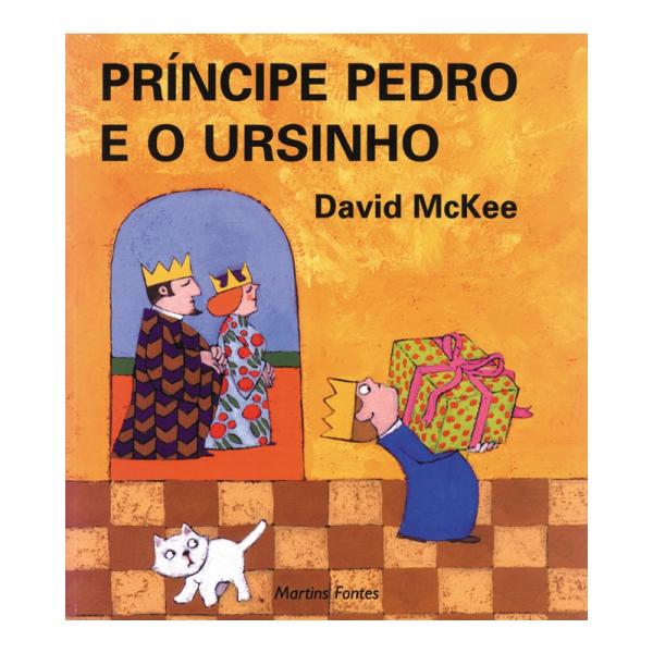 Príncipe Pedro e o Ursinho - Mckee, David