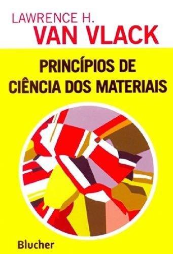 Principios de Ciencia dos Materiais - Edgard Blucher