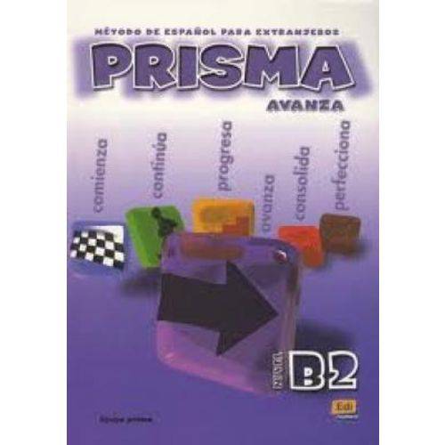 Prisma B2 - Avanza - Libro Del Alumno + Cd Audio - Edinumen