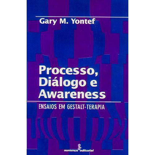 Processo, Dialogo e Awareness