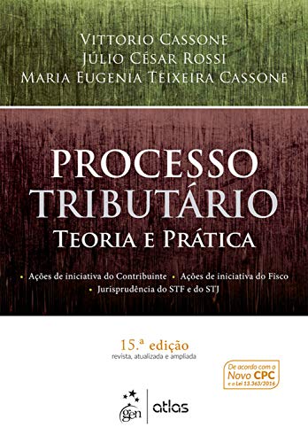 Processo Tributário - Teoria e Prática