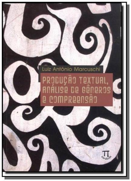 Producao Textual, Analise de Generos e Compreensao - Parabola