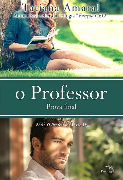 Professor, o - Livro Iv - Pandorga