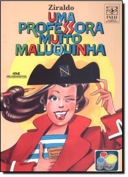 Professora Muito Maluquinha, uma - Melhoramentos
