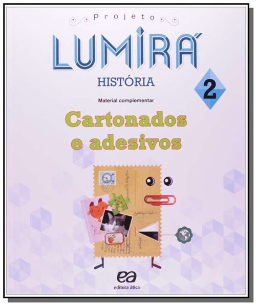Projeto Lumira - Historia - 2 Ano